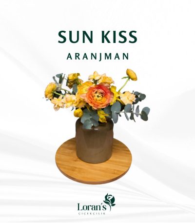 Sun Kıss Aranjman